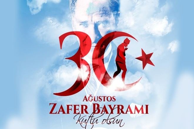 30 Ağustos Zafer Bayramı Kutlu Olsun