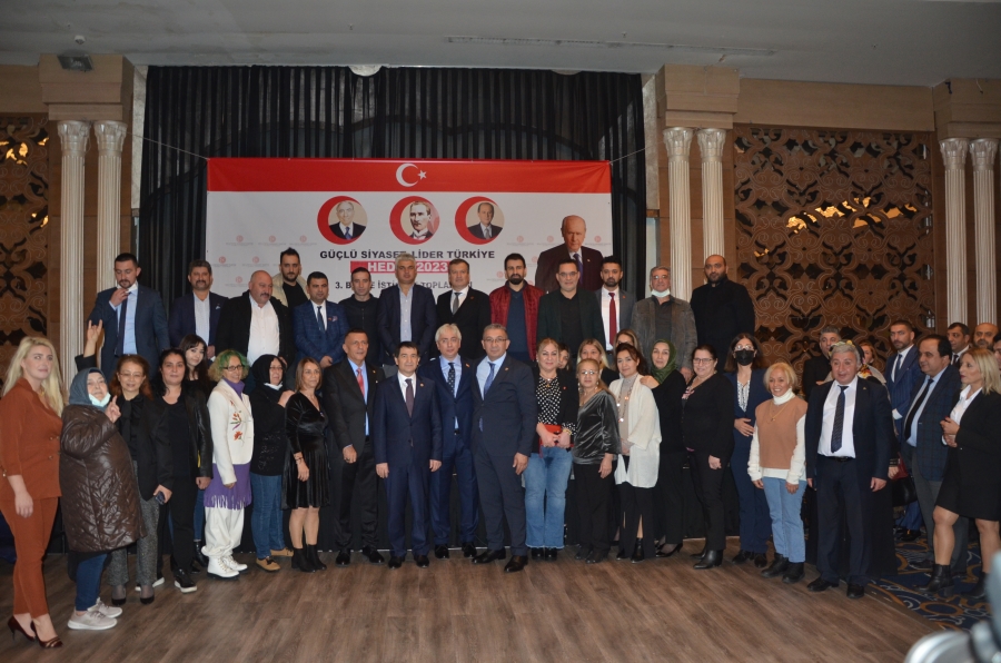 MHP Güçlü Siyaset Lider Türkiye Toplantısı Yapıldı