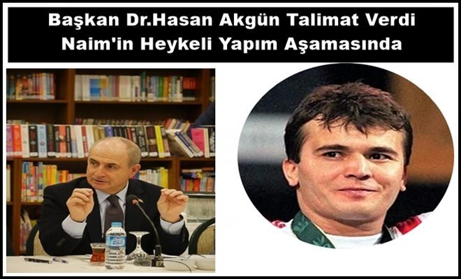 Naim`in Heykeli Büyükçekmece`de Yapılıyor