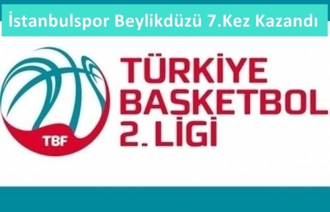 İstanbulspor Beylikdüzü 7.Kez Kazandı.