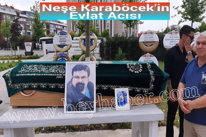 Neşe Karaböcek`in Evlat Acısı