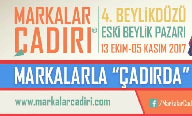 Markalar Çadırı Beylikdüzü`nde Açıldı