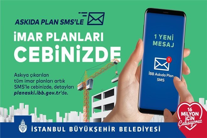 ASKIYA ÇIKAN PLANLAR SMS`LE CEPTE!